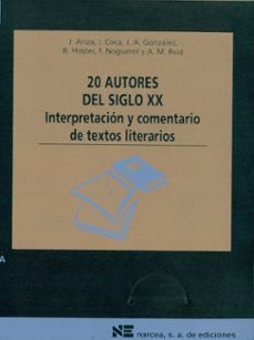 20 autores del siglo xx-juan antonio ... [ gonzalez romano-9788427710863