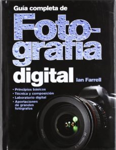 guia completa de fotografia digital-ian farrel-9788428215763