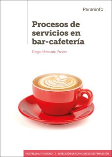 procesos de servicios en bar-cafeteria-diego mercado fuster-9788428344463