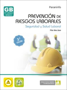 prevención de riesgos laborales. seguridad y salud laboral (3ª edición)-maria pilar diaz zazo-9788428359863