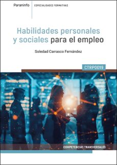 (ctrp0019) habilidades personales y sociales para el empleo-soledad carrasco fernandez-9788428372763
