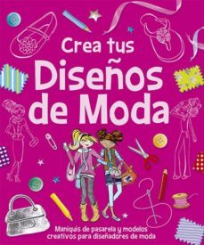 crea tus diseños de moda-9788428542463