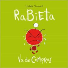 rabieta va de compras (el despertar de las emociones)-violeta monreal-9788428556163