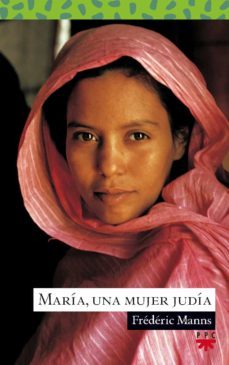 maria una mujer judia-frederic manns-9788428820363