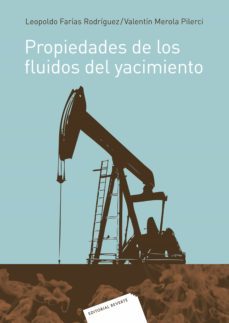 propiedades de los fluidos del yacimiento-leopoldo farias-valentin merola-9788429179163