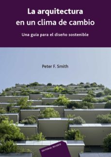 la arquitectura en un clima de cambio (ebook)-peter f. smith-9788429196863