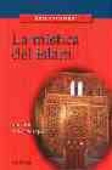 la mistica del islam: mil años de textos sufies-richard gramlich-9788429315363