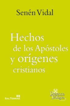 hechos de los apóstoles y orígenes cristianos (ebook)-senen vidal-9788429324563