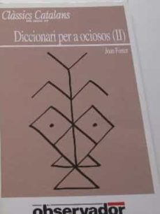 diccionari per a ociosos ii-joan fuster-9788429734263