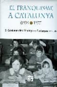 el franquisme a catalunya 2: catalunya dins l espanya de l autoar quia (1946-1958)-9788429755763