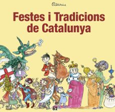 festes i tradicions de catalunya-pilarin bayes-9788429776263