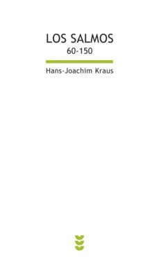 los salmos sal.60-150 ii-hans joaquim kraus-9788430112463