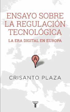 ensayo sobre la regulacion tecnologica (ebook)-crisando plaza-9788430602063