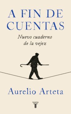 a fin de cuentas (ebook)-aurelio arteta-9788430619863