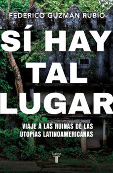 si hay tal lugar-federico guzman rubio-9788430628063