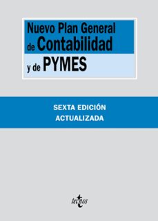 nuevo plan general de contabilidad y de pymes. reales decretos 1. 1.514/2007 y 1.515/2007, de 16 de noviembre (6º ed.)-9788430959563