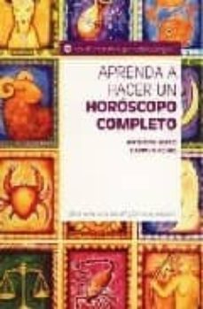 aprenda a hacer un horoscopo completo-anthony ward-9788431536763