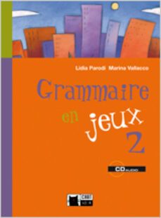 grammaire en jeux 2. livre + cd   2º eso-9788431607463