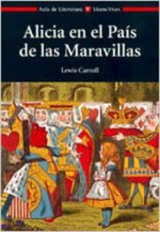 alicia en el pais de las maravillas-lewis carroll-9788431625863