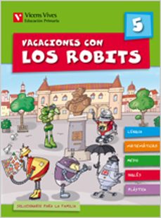 vacaciones con los robits 5º primaria + solucionario-9788431697563