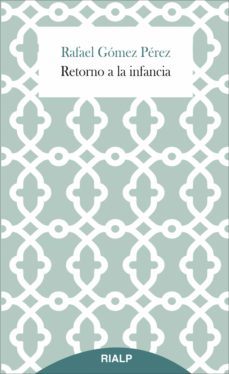 retorno a la infancia (ebook)-9788432145063