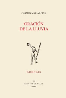 oracion de la lluvia (ebook)-carmen maria lopez-9788432173363