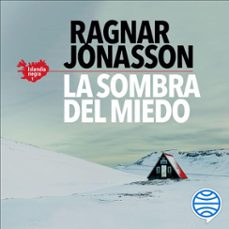 la sombra del miedo (serie islandia negra 1) (audiolibro)-ragnar jonasson-9788432236563