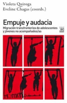 empuje y audacia-violeta; chagas lemos, eve quiroga-9788432320163