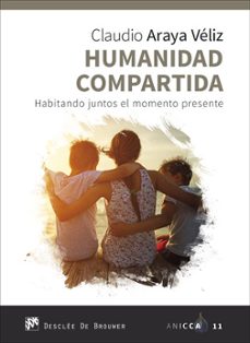 humanidad compartida. habitando juntosel momento presente-9788433030863