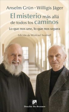 el misterio mas alla de todos los caminos (ebook)-anselm grun-willigis jager-9788433037763