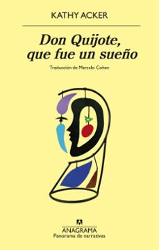 don quijote, que fue un sueño (ebook)-kathy acker-9788433948663
