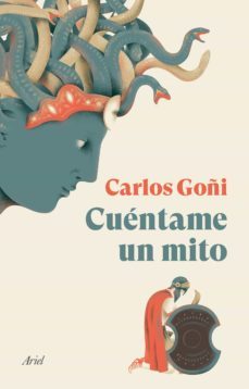 cuéntame un mito (ebook)-carlos goñi-9788434400863