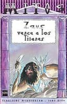 zeus vence a los titanes: el enfado de la diosa hera-geraldine mccaughrean-9788434893863