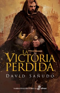 la victoria perdida-david sañudo-9788435063463