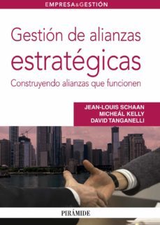 gestion de alianzas estrategicas-micheal kelly-david tanganelli i bernades-9788436826463