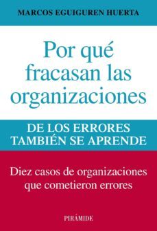 por que fracasan las organizaciones (ebook)-marcos eguiguren huerta-9788436830163