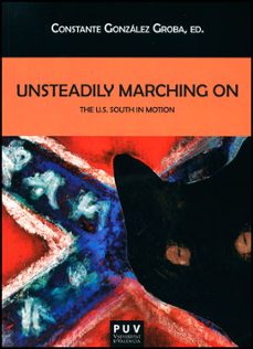 unsteadily marching on the u.s. south in motion-9788437091563