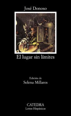 el lugar sin limites (3ª ed.)-jose donoso-9788437617763