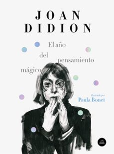 el año del pensamiento magico (edicion ilustrada)-9788439734963