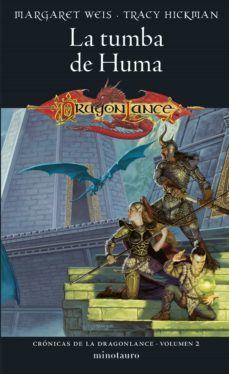 crónicas de la dragonlance nº 02/03 la tumba de huma (ebook)-margaret weis-tracy hickman-9788445013663