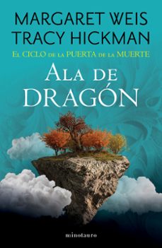 el ciclo de la puerta de la muerte nº 01/07 ala de dragón-margaret weis-9788445016763