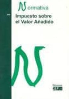 impuesto sobre el valor añadido. normativa 2008-9788445414163