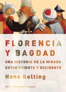 florencia y bagdad (ebook)-hans belting-9788446038863