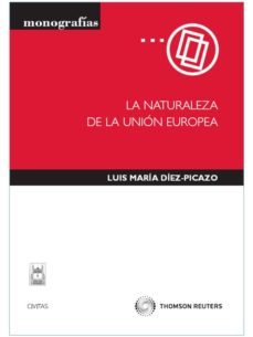 naturaleza de la union europea-9788447032563