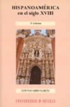 hispanoamerica en el siglo xviii (3ª ed.)-9788447209163
