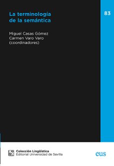 la terminologia de la semantica-miguel casas gomez-9788447223763