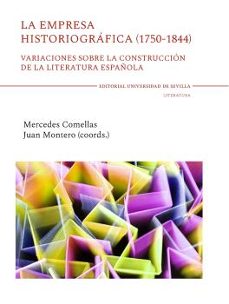 la empresa historiografica (1750-1844)-9788447226863