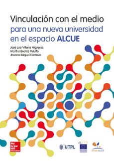 vinculación con el medio para una nueva universidad en el espacio alcue-9788448183363