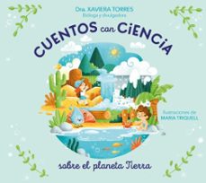 cuentos con ciencia sobre el planeta tierra (ebook)-xaviera torres-9788448873363
