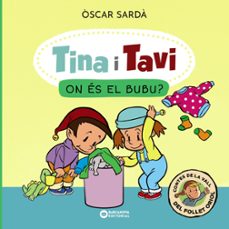 tina i tavi. on esta el bubu?-oscar sarda-9788448959463